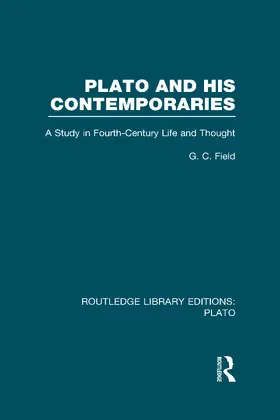Field |  Plato and His Contemporaries (RLE: Plato) | Buch |  Sack Fachmedien