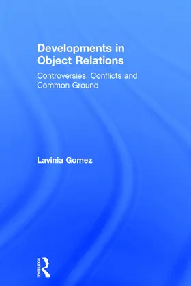 Gomez |  Developments in Object Relations | Buch |  Sack Fachmedien
