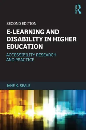 Seale | E-learning and Disability in Higher Education | Buch | 978-0-415-62941-6 | sack.de