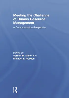 Gordon / Miller |  Meeting the Challenge of Human Resource Management | Buch |  Sack Fachmedien