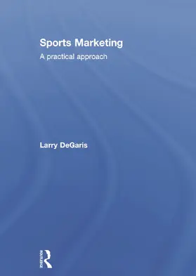 DeGaris |  Sports Marketing | Buch |  Sack Fachmedien