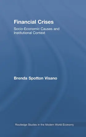 Spotton Visano | Financial Crises | Buch | 978-0-415-63237-9 | sack.de
