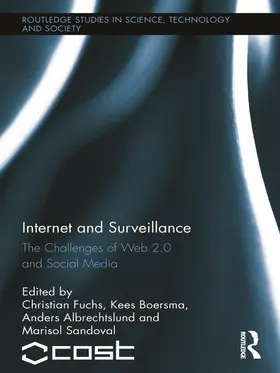 Fuchs / Boersma / Albrechtslund |  Internet and Surveillance | Buch |  Sack Fachmedien