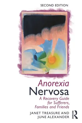 Treasure / Alexander | Anorexia Nervosa | Buch | 978-0-415-63367-3 | sack.de
