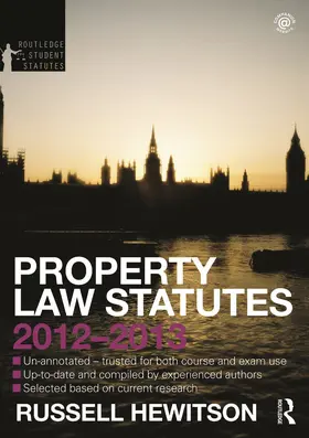 Hewitson |  Property Law Statutes 2012-2013 | Buch |  Sack Fachmedien