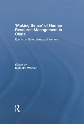 Warner |  'Making Sense' of Human Resource Management in China | Buch |  Sack Fachmedien