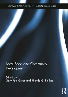 Green / Phillips |  Local Food and Community Development | Buch |  Sack Fachmedien