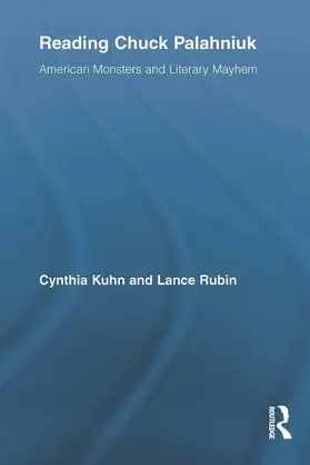 Kuhn / Rubin | Reading Chuck Palahniuk | Buch | 978-0-415-63424-3 | sack.de