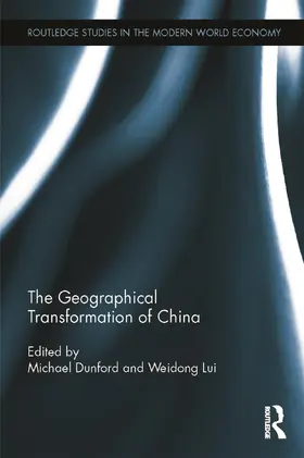 Dunford / Weidong |  The Geographical Transformation of China | Buch |  Sack Fachmedien