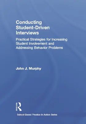 Murphy |  Conducting Student-Driven Interviews | Buch |  Sack Fachmedien