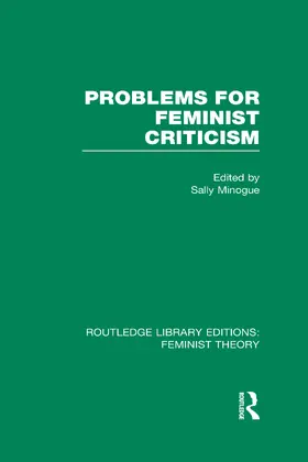 Minogue |  Problems for Feminist Criticism (RLE Feminist Theory) | Buch |  Sack Fachmedien