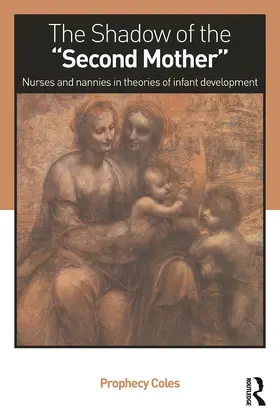 Coles |  The Shadow of the Second Mother | Buch |  Sack Fachmedien