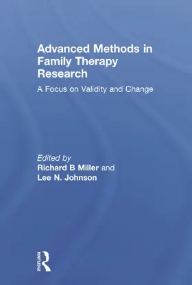 Miller / Johnson |  Advanced Methods in Family Therapy Research | Buch |  Sack Fachmedien