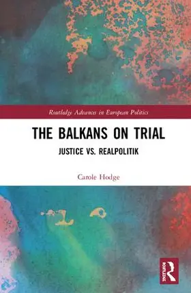 Hodge |  The Balkans on Trial | Buch |  Sack Fachmedien
