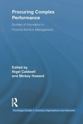 Caldwell / Howard |  Procuring Complex Performance | Buch |  Sack Fachmedien