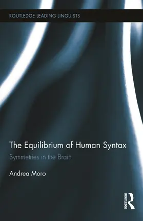 Moro |  The Equilibrium of Human Syntax | Buch |  Sack Fachmedien