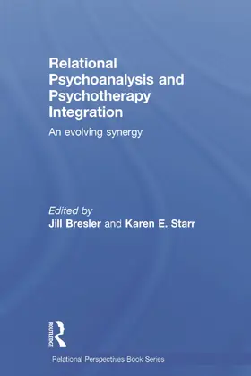 Bresler / Starr |  Relational Psychoanalysis and Psychotherapy Integration | Buch |  Sack Fachmedien