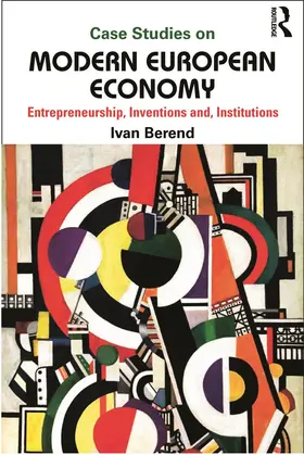 Berend |  Case Studies on Modern European Economy | Buch |  Sack Fachmedien