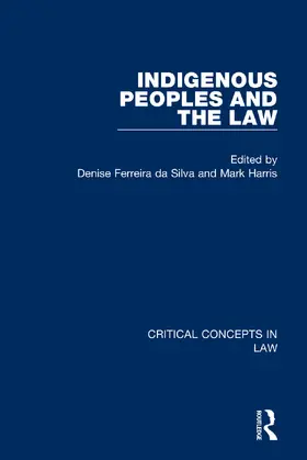 Ferreira da Silva / Harris |  Indigenous Peoples and the Law | Buch |  Sack Fachmedien