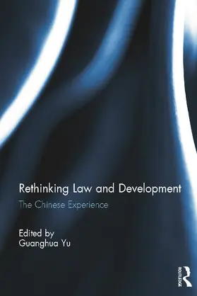 Yu | Rethinking Law and Development | Buch | 978-0-415-64036-7 | www2.sack.de
