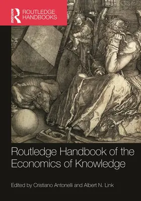 Antonelli / Link |  Routledge Handbook of the Economics of Knowledge | Buch |  Sack Fachmedien