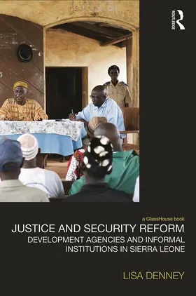 Denney |  Justice and Security Reform | Buch |  Sack Fachmedien