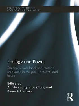 Hornborg / Clark / Hermele |  Ecology and Power | Buch |  Sack Fachmedien