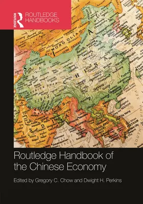 Chow / Perkins |  Routledge Handbook of the Chinese Economy | Buch |  Sack Fachmedien