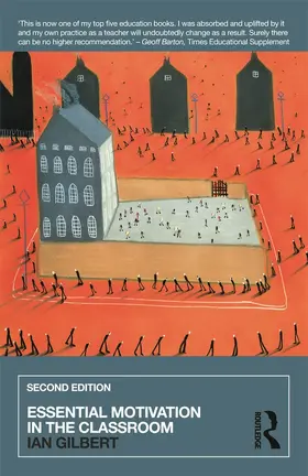 Gilbert |  Essential Motivation in the Classroom | Buch |  Sack Fachmedien