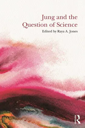 Jones | Jung and the Question of Science | Buch | 978-0-415-64414-3 | sack.de