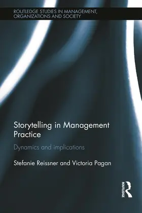 Reissner / Pagan |  Storytelling in Management Practice | Buch |  Sack Fachmedien