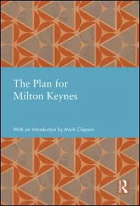  The Plan for Milton Keynes | Buch |  Sack Fachmedien