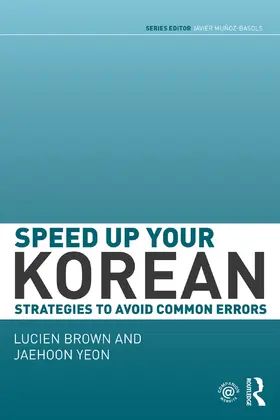 Brown / Yeon |  Speed up your Korean | Buch |  Sack Fachmedien