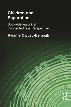 Owusu-Bempah | Children and Separation | Buch | 978-0-415-64652-9 | www2.sack.de
