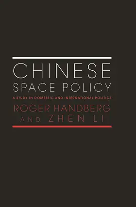 Handberg / Li |  Chinese Space Policy | Buch |  Sack Fachmedien