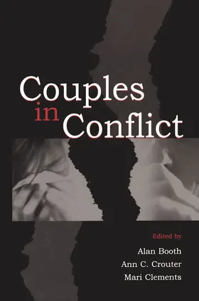 Booth / Crouter / Clements |  Couples in Conflict | Buch |  Sack Fachmedien