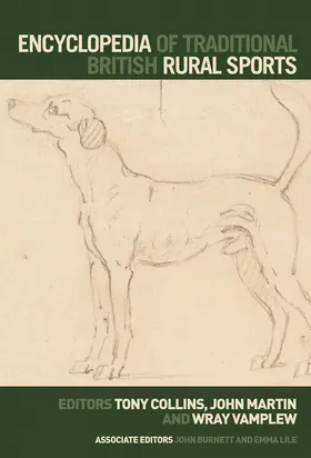 Collins / Martin / Vamplew |  Encyclopedia of Traditional British Rural Sports | Buch |  Sack Fachmedien