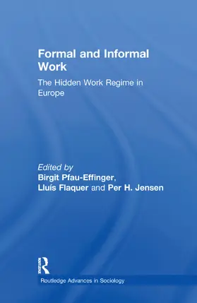 Pfau-Effinger / Flaquer / Jensen |  Formal and Informal Work | Buch |  Sack Fachmedien