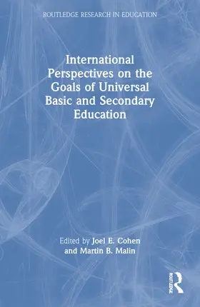 Cohen / Malin | International Perspectives on the Goals of Universal Basic and Secondary Education | Buch | 978-0-415-64870-7 | sack.de