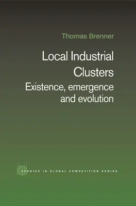 Brenner |  Local Industrial Clusters | Buch |  Sack Fachmedien