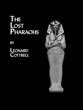 Cottrell | Lost Pharaohs | Buch | 978-0-415-64979-7 | sack.de