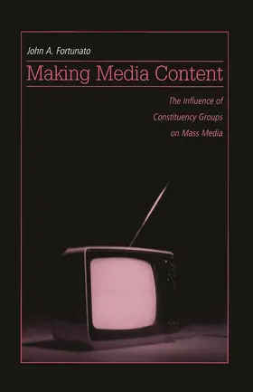 Fortunato | Making Media Content | Buch | 978-0-415-64984-1 | www2.sack.de