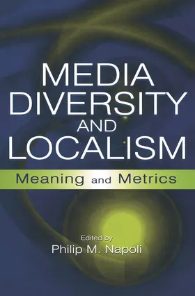 Napoli | Media Diversity and Localism | Buch | 978-0-415-65003-8 | www2.sack.de