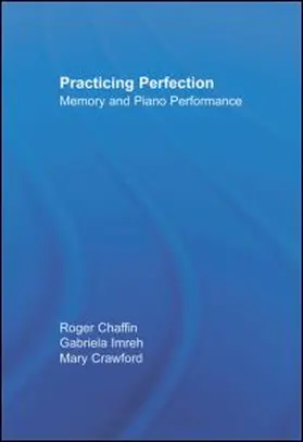 Chaffin / Imreh / Crawford |  Practicing Perfection | Buch |  Sack Fachmedien