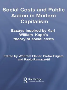 Elsner / Frigato / Ramazzotti |  Social Costs and Public Action in Modern Capitalism | Buch |  Sack Fachmedien