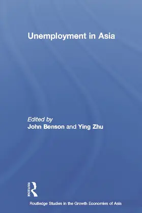 Benson / Zhu |  Unemployment in Asia | Buch |  Sack Fachmedien