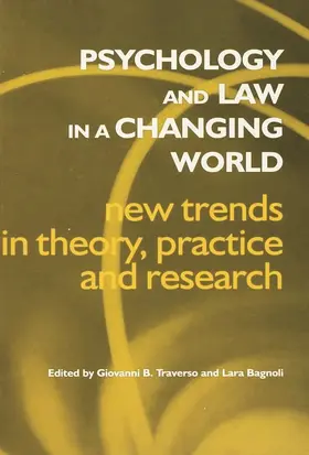 Bagnoli / Traverso |  Psychology and Law in a Changing World | Buch |  Sack Fachmedien