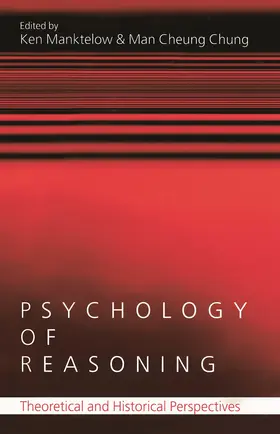 Manktelow / Chung |  Psychology of Reasoning | Buch |  Sack Fachmedien
