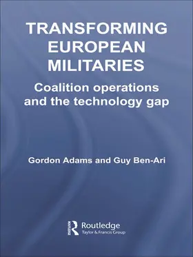 Adams / Ben-Ari |  Transforming European Militaries | Buch |  Sack Fachmedien