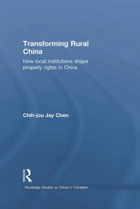 Chen |  Transforming Rural China | Buch |  Sack Fachmedien